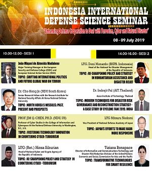 Unhan Kembali Gelar Seminar IIDSS 2019, Ajang Para Pakar Dunia Bahas Pertahanan Bidang Terorisme, Bencana dan Cyber