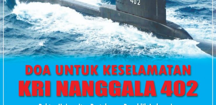 Kita Doakan Keselamatan Kapal Selam KRI Nanggala 402 Beserta Seluruh Awaknya