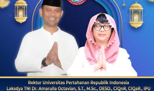 Rektor Universitas Pertahanan Republik Indonesia (Unhan RI) Laksamana Madya TNI Dr. Amarulla Octavian, S.T., M.Sc., DESD., CIQnR, CIQaR., IPU. Bersama Sivitas Akademik Unhan RI Mengucapkan Selamat Idul Fitri 1442 H/2021 M Mohon Maaf Lahir dan Batin