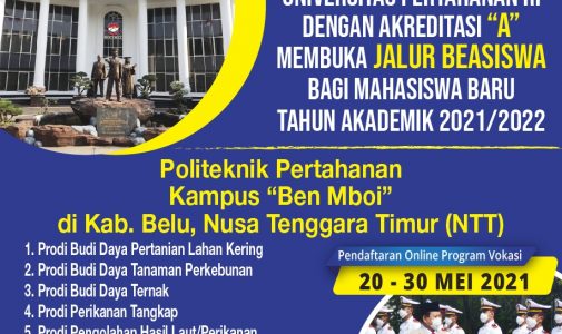 Unhan RI membuka Jalur Beasiswa Politeknik Pertahanan Kampus “Ben Mboi” di Kab. Belu, NTT.  Putra putri terbaik bangsa dapat bergabung menjadi Mahasiswa Universitas Pertahanan RI.