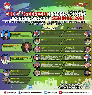 Unhan RI Kembali Gelar Seminar Indonesia International Defense Science Seminar (IIDSS) ke-5 Tahun 2021 Bekerja Sama Dengan The Daniel K. Inouye Asia-Pacific Center for Security Studies (APCSS)