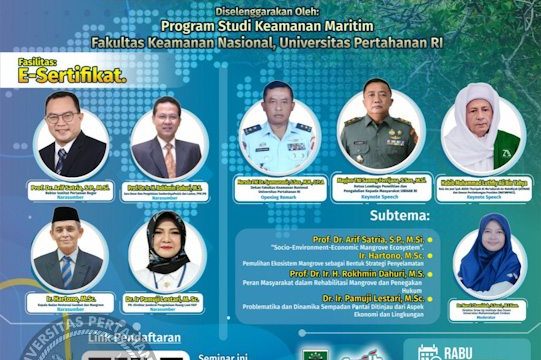Pusat Studi Keamanan Maritim Unhan RI Gelar Webinar Nasional Peran Mangrove Dalam Meningkatkan Keamanan Nasional