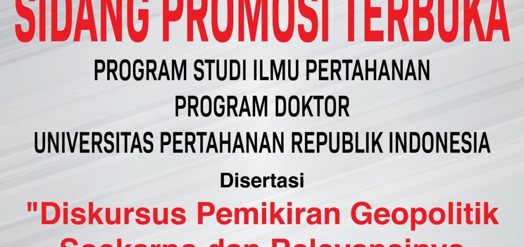 Sidang Promosi Terbuka Program Studi Ilmu Pertahanan Program Doktor Unhan RI Hasto Kristiyanto