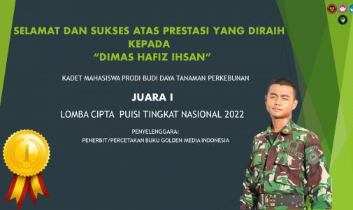 Kadet Mahasiswa Prodi Budidaya Tanaman Perkebunan, Fakultas Logistik Militer Unhan RI, Raih Juara Favorit Pertama Lomba Cipta Puisi Tingkat Nasional.