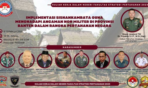 Hari Ke-2 Kuliah Kerja Dalam Negeri Fakultas Strategi Pertahanan Unhan RI Diskusikan Upaya Implementasi Sishankamrata Di Provinsi Banten.