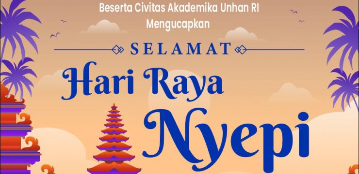Rektor Universitas Pertahanan Republik Indonesia Laksamana Madya TNI Prof. Dr. Ir. Amarulla Octavian, M.Sc., DESD, ASEAN Eng., Beserta Civitas Akademika Unhan RI Mengucapkan Selamat Hari Raya Nyepi Tahun Baru Saka 1945.