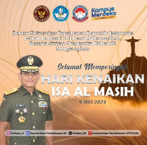 Rektor Universitas Pertahanan Republik Indonesia Letnan Jenderal TNI Jonni Mahroza, Ph.D., Beserta Civitas Akademika Unhan RI Mengucapkan Selamat Memperingati Hari Kenaikan Isa Al Masih 9 Mei 2024