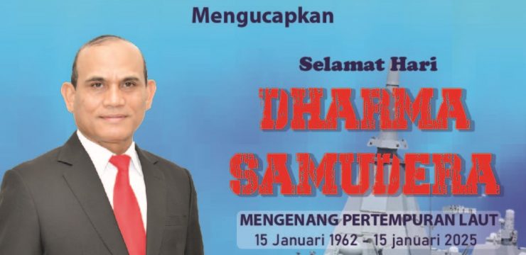 Rektor Universitas Pertahanan Republik Indonesia serta Civitas Akademik Unhan RI mengucapkan Selamat Hari Dharma Samudera